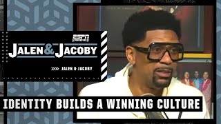 Jalen Rose elaborates on the importance of team identity | Jalen \& Jacoby