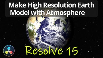 Davinci Resolve Earth Model with Atmosphere - 4K Texture
