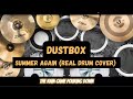 Dustbox - Summer Again | Real Drum Cover