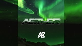 Aurora B.Polaris - Lunar Sunrise [Aether EP] [Chillstep]