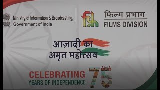 Independence Day 2022 Celebration at Films Division