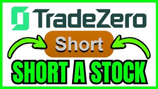 How To SHORT A STOCK On TradeZero (QUICK & EASY) 2026 How To Trade On Tradezero Quick Easy 2026