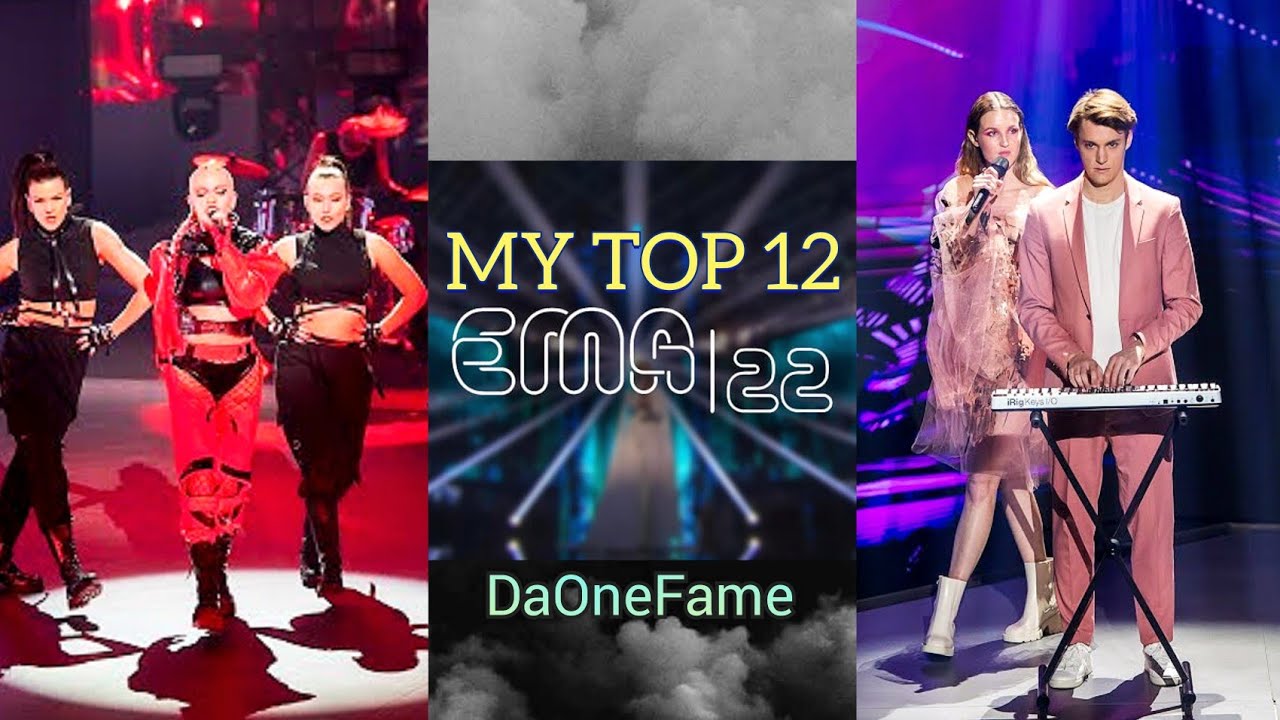 MY TOP 12 EMA 2022 (Slovenia Eurovision Song Contest 2022) - DaOneFame