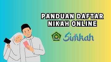 Panduan Digital Pendaftaran Nikah pada Aplikasi SIMKAH
