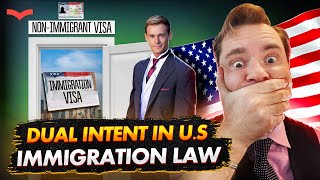 DUAL INTENT IN O-1 VISA: WHAT DOES THIS MEAN? US IMMIGRATION WITH O1 TALENT VISA | AMERICAN O1 VISA