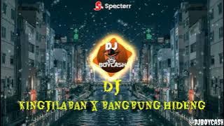 DJ KINGKILABAN X BANGBUNG HIDEUNG X MOBIL BUTUT X KABOGOH JAUH | VIRAL TERBARU 2025 !!