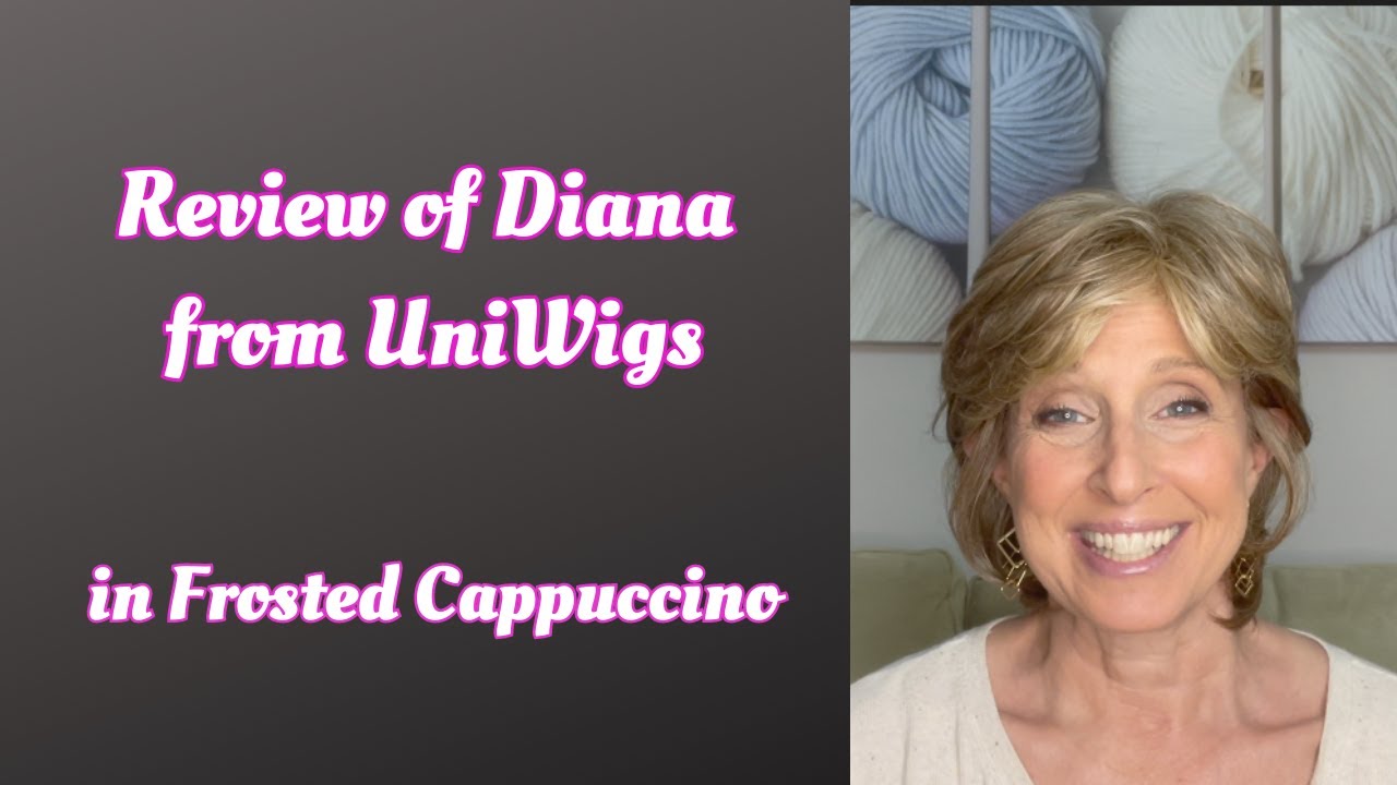 Review of Diana from UniWigs in Frosted Cappuccino
