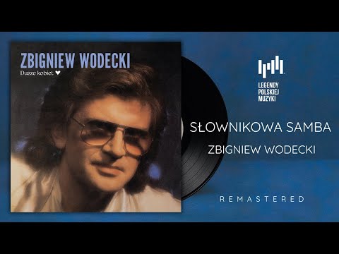 Zbigniew Wodecki - Słownikowa samba (Remastered audio)