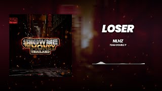 Loser - Nlhz Audio Show Me The Money Thailand
