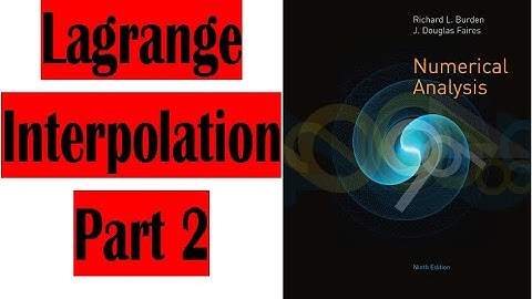 NumericalCompuatations_MTH375_Lec # 1 Part 2/2(Lagrange Interpolation)