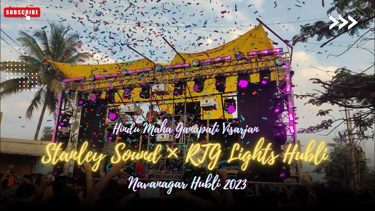 STANLEY SOUND HUBLI × RTG LIGHITINGS HUBLI 🥵👑IN NAVANAGAR FOR HINDU