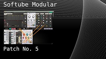 Softube Modular – Patch No. 5