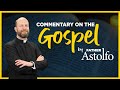 Commentary on the Gospel - Sunday, April 23