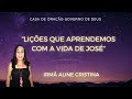 "O QUE APRENDEMOS COM VIDA DE JOSÉ" IRMÃ ALINE CRISTINA!