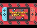 Обзор и актуальность Nintendo Switch в 2022 году.