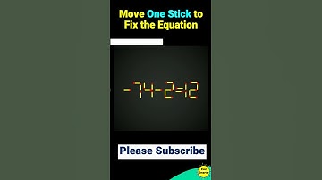 Matchstick puzzle with answer | Math puzzle game | Fix The Equation by moving 1 stick | Improve IQ