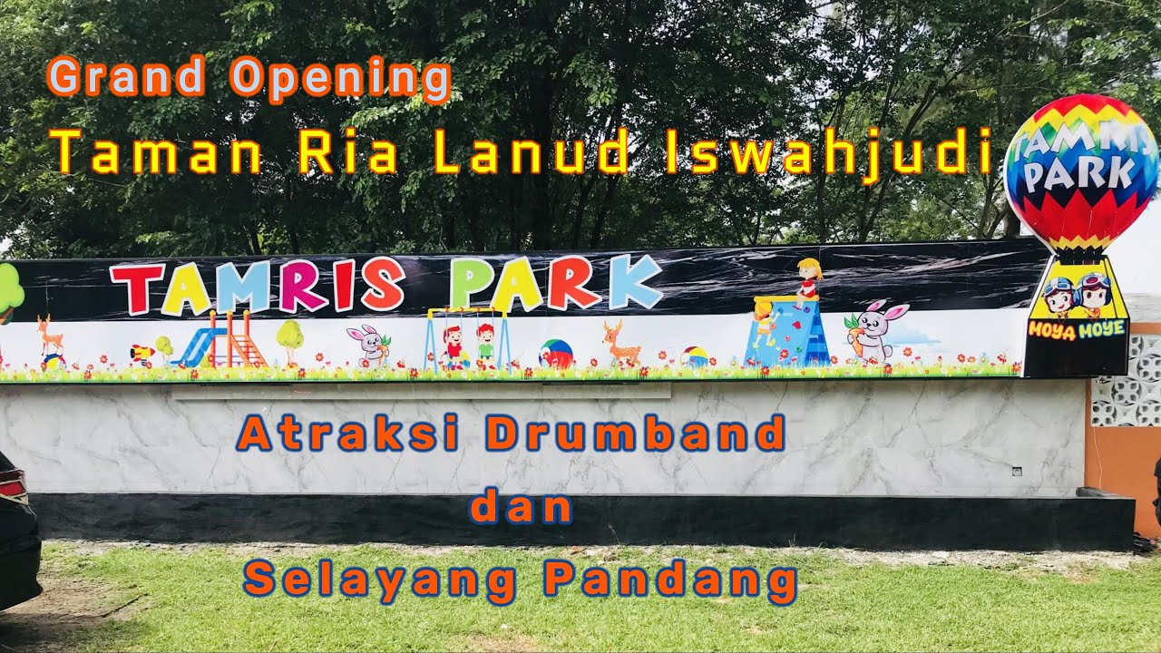 Tamris Park (Taman Ria Lanud Iswahjudi) Grand Opening dengan Atraksi Drumband dan Selayang Pandang
