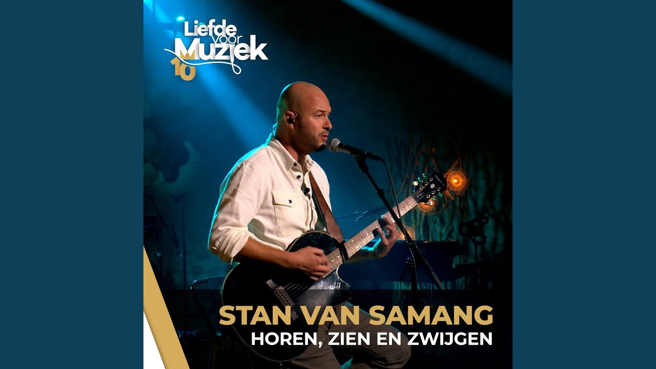 Onbekende artiest — Horen, Zien En Zwijgen (Uit Liefde Voor Muziek)