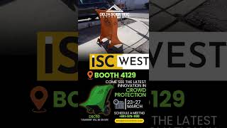 See the DSC50 S Barrier Live at ISC West 2026 | Booth 4129