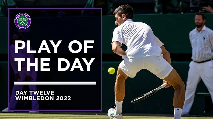 Play of the Day: Novak Djokovic | Wimbledon 2022 - DayDayNews