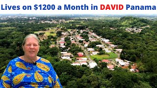 Living in David Panama for $1200 a Month