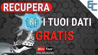 Recupera GRATIS i tuoi dati (1GB) ✅ MiniTool Power Data Recovery