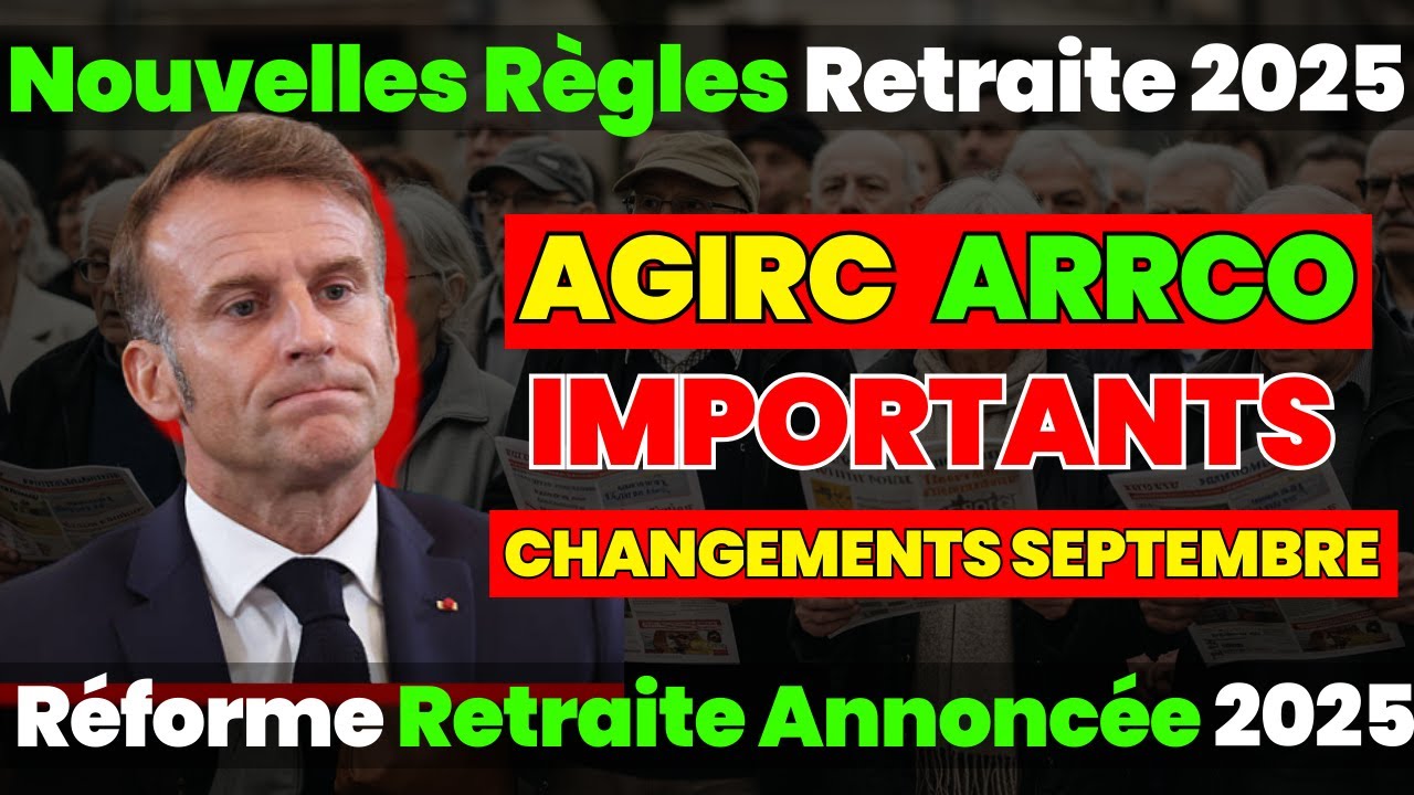 Retraités : découvrez les nouveautés AGIRC-ARRCO prévues pour septembre 2025 !