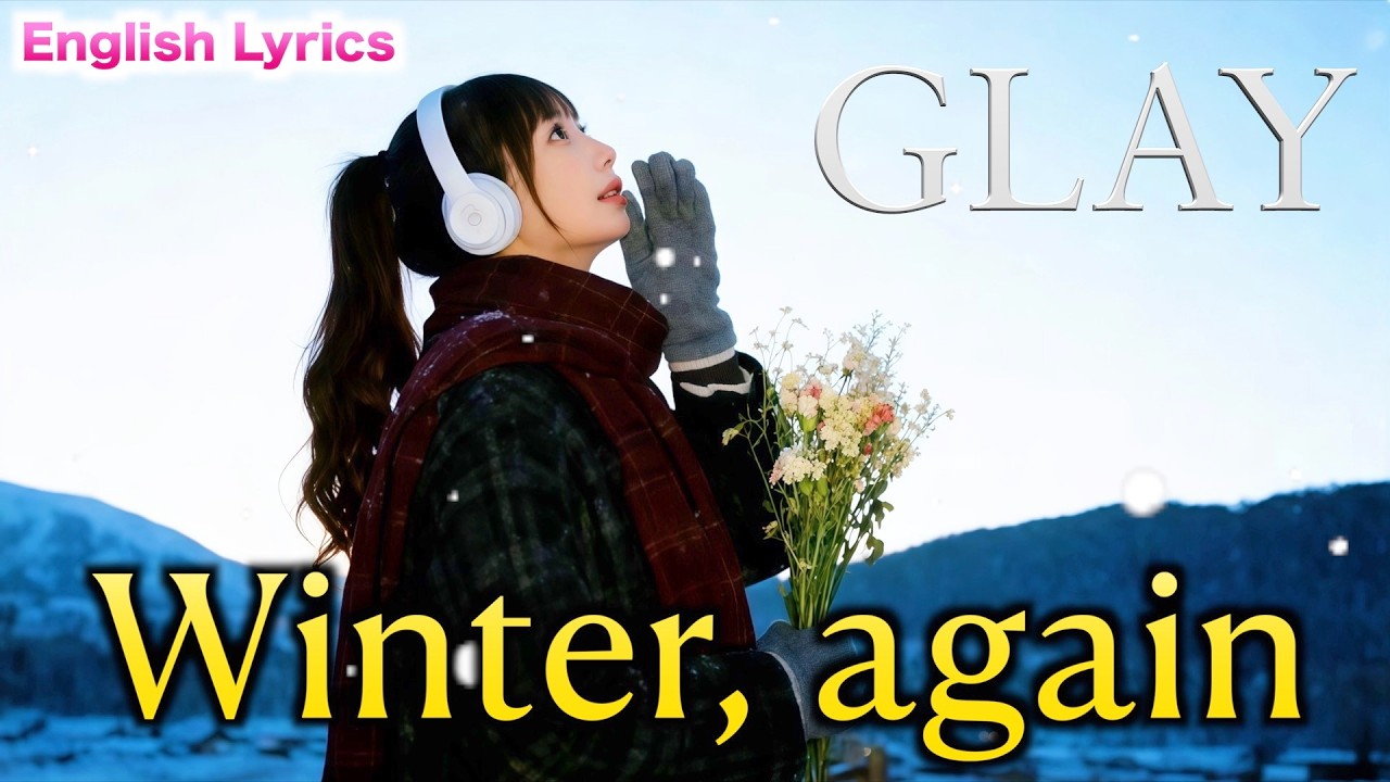 女性が歌う「Winter, again／GLAY」Cover by ひろみちゃんねる - 歌ってみた -
