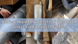 Review Walker Quiet-Flow SS 55559 Direct Fit Exhaust Muffler Assembly 2.25 Inlet (ID) 2.25 Outlet