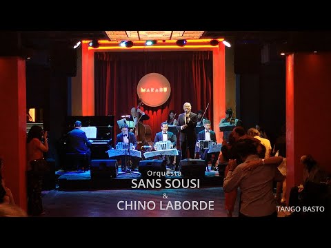 Orquesta Tipica Sans Sousi & El Chino Laborde - 1-1 - Milonga Malena - 2021.12.11