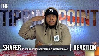 Famous Shafer - "The Tipping Point" ft. Topher, The Marine Rapper, Abraham Thomas (Official Reaction) Profile