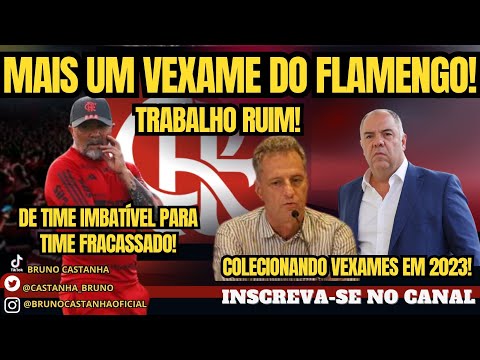 SAMPAOLI: DE IMBATÍVEL PARA O FRACASSO /DECISÃO COM LANDIM!/ FLAMENGO COLECIONA VEXAMES EM 2023 /