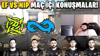 Kaptan MAJ3R  Eternal Fire vs. NIP Maç İçi Konuşmalar İzliyor!