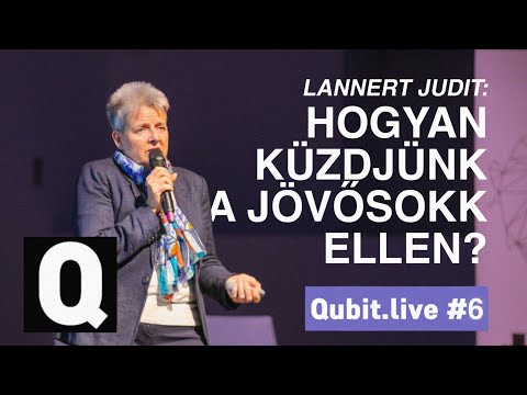 Hogyan küzdjünk a jövősokk ellen a magyar közoktatásban? | Lannert Judit | Qubit.live #6