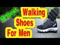 Best Walking Shoes For Men to Buy in 2020