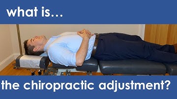 Masterclass 01 - What Is The Chiropractic Adjustment?