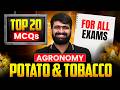 Day 9 | Potato and Tobacco Top 20 MCQs | ICAR JRF Agronomy by IARI WALA