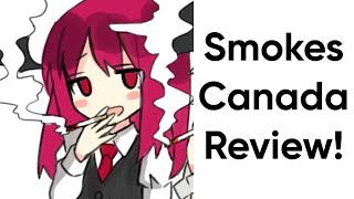 Smokes Canada Unboxing + Review!