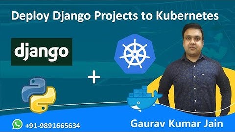 Deploying Django App on Kubernetes cluster