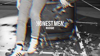 Honest Men - Rose