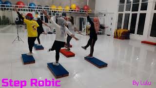 STEP ROBIC sangat mudah diikuti By lulu (Hari Selasa Pk 19.00 , 18 Jan 2022)