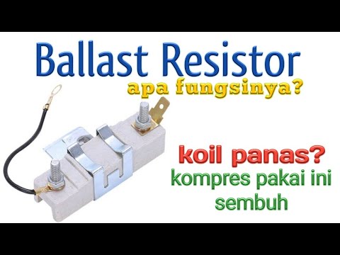 Video: Bagaimana cara memasang resistor ballast?