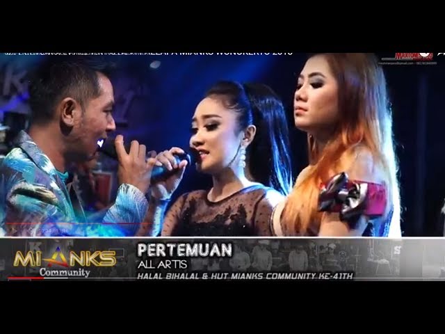 PERTEMUAN lagu duet tergalau GERRY Ft. ALL ARTIS PERTEMUAN - NEW PALLAPA - MIANKS WONOKERTO class=