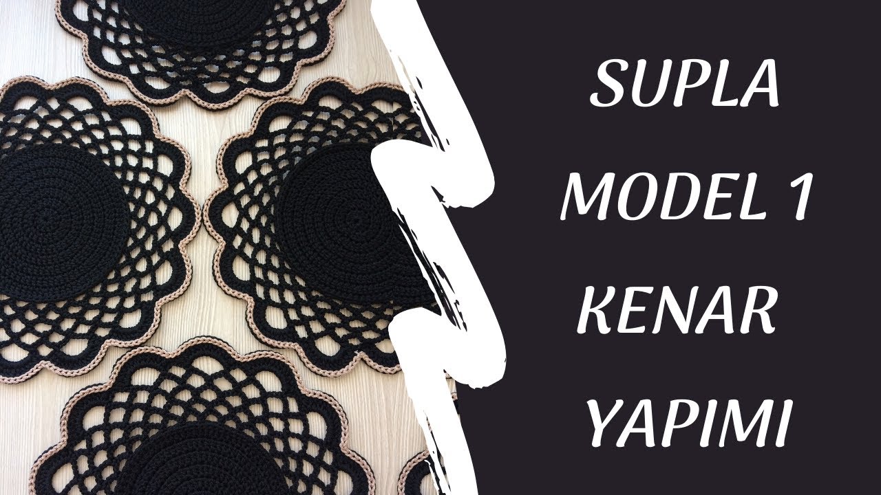 SUPLA MODEL 1'İN KENAR YAPIMI
