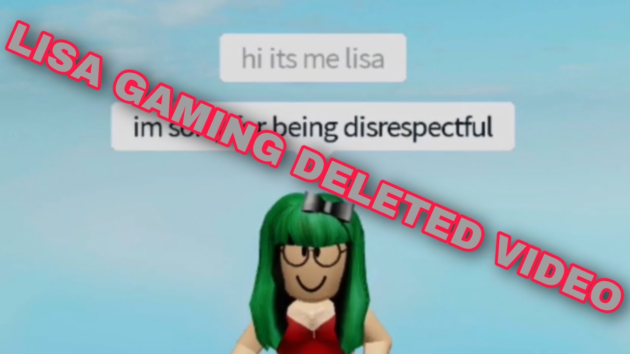 (FAKE) Lisa Gaming Roblox DELETED VIDEO - YouTube