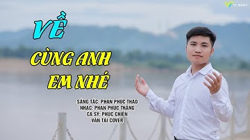 VỀ CÙNG ANH EM NHÉ | PHÚC CHIẾN x VĂN TÀI Cover || Miền Quê anh xưa Cồn Khô Cát Bạc