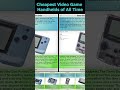 Cheapest Video Game Handhelds #comparison #videogames