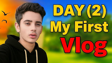 Day 2 My First Vlog 🥰 | Real Life Vlogging Start | Hindi Vlog