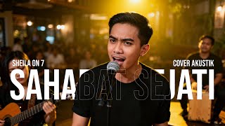Sheila On 7 - Sahabat Sejati (2000) | Cover Akustik