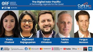 The Digital Indo-Pacific: A Technology Agenda for the Quad || ORF CyFy 2021 ||